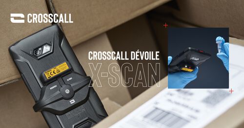 X-SCAN Scanner optique traçabilité Crosscall